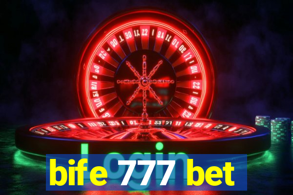 bife 777 bet